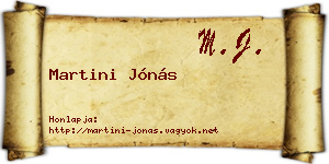 Martini Jónás névjegykártya